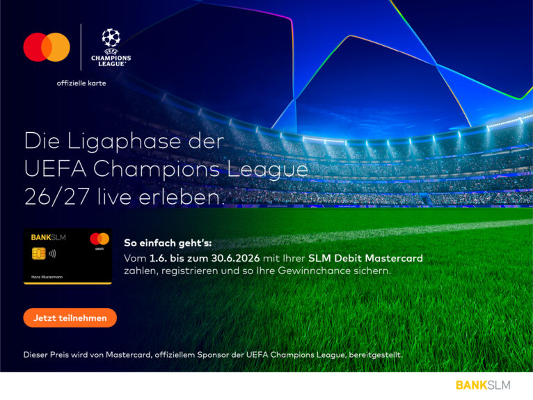 Mit Ihrer SLM Debit Mastercard zur UEFA Champions League